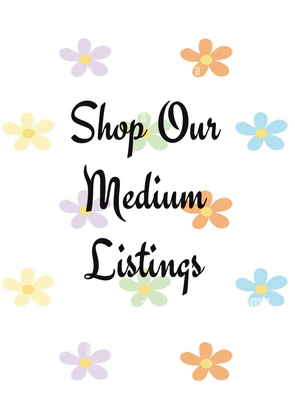 Shop Our Medium Listings